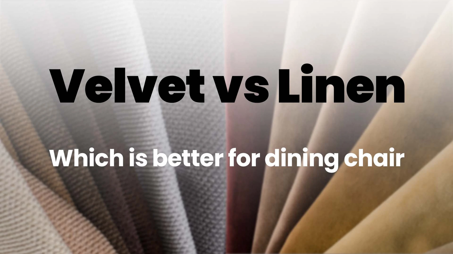 Velvet Or Linen Which Is Better For Dining Chair !